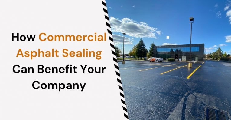 Feature image for the blog article HOw Commercial Asphalt Sealing Can Benefit Your Company