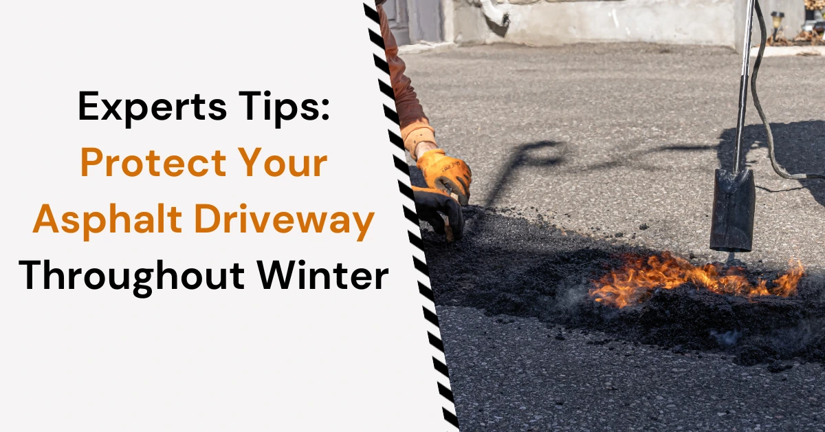 protect your asphalt driveway throughout winter